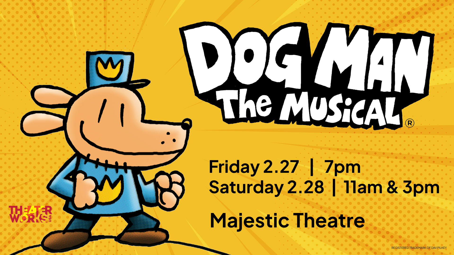 Dog Man: The Musical 2026 - AT&T Performing Arts Center