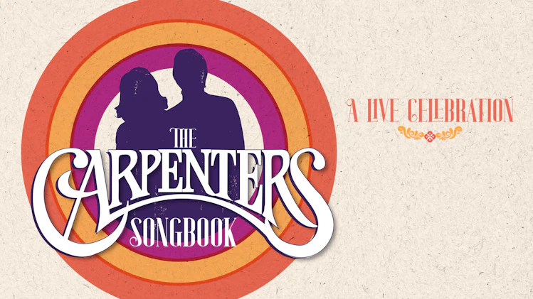 The Carpenters Songbook: A Live Celebration